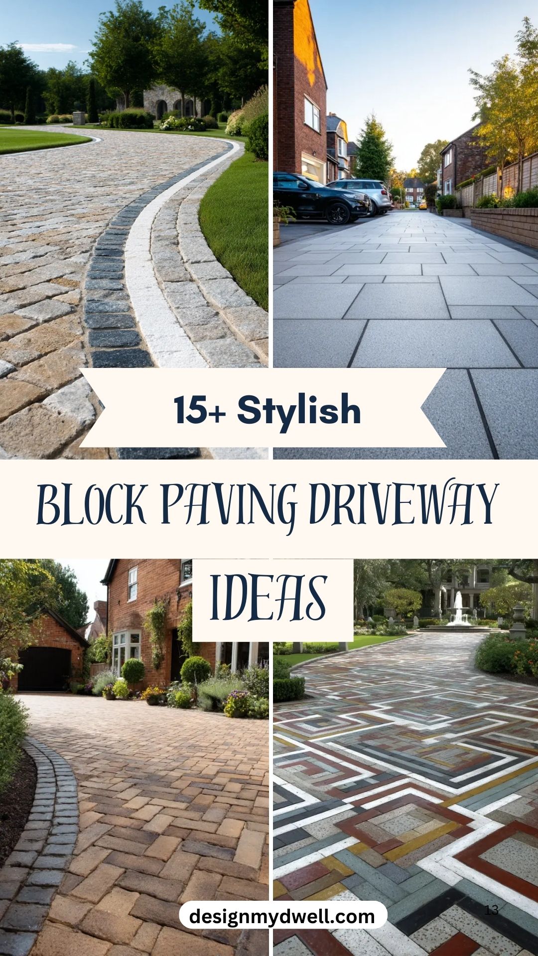 15+ Stylish Block Paving Driveway Ideas