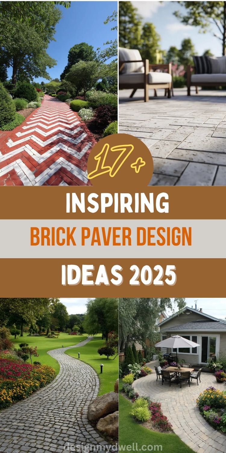 17+ Inspiring Brick Paver Design Ideas for Your Home
