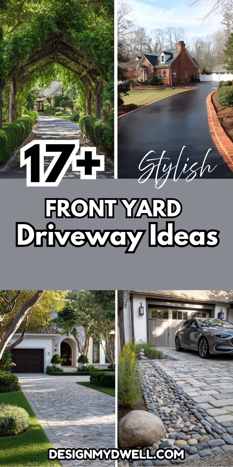 17+ Stylish Front Yard Driveway Ideas