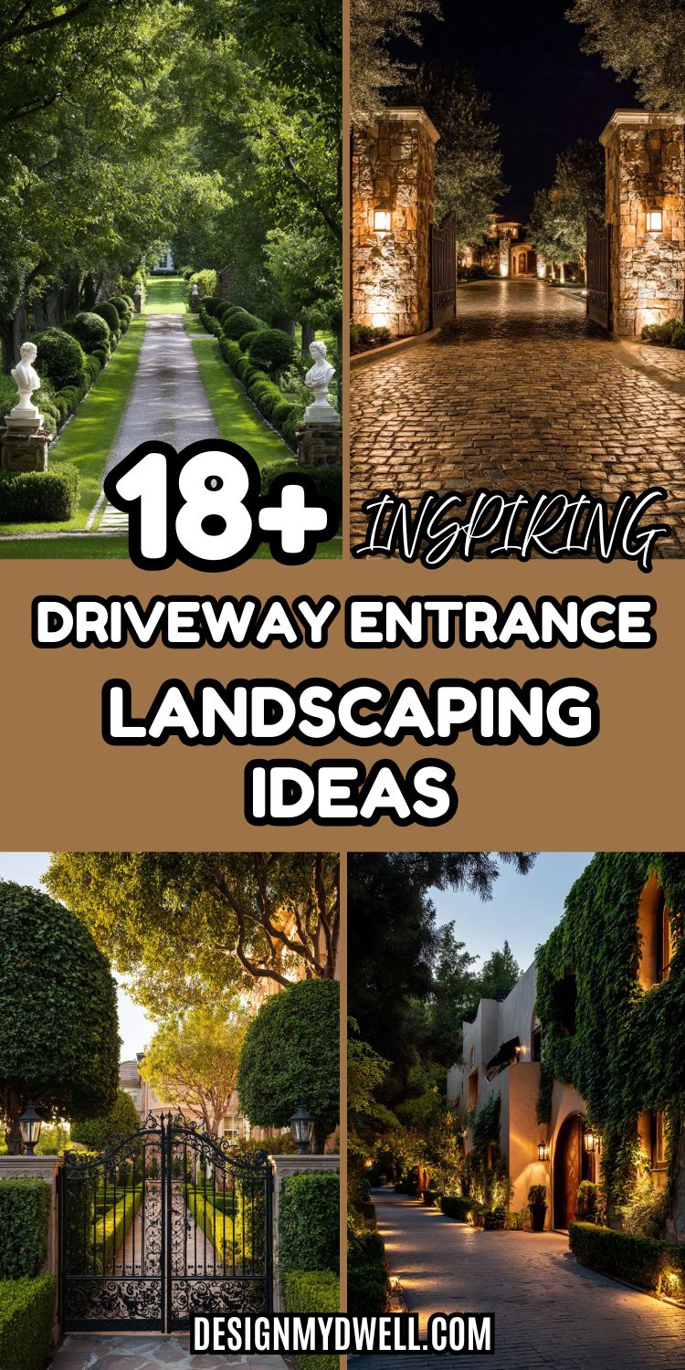 18+ Inspiring Driveway Entrance Landscaping Ideas
