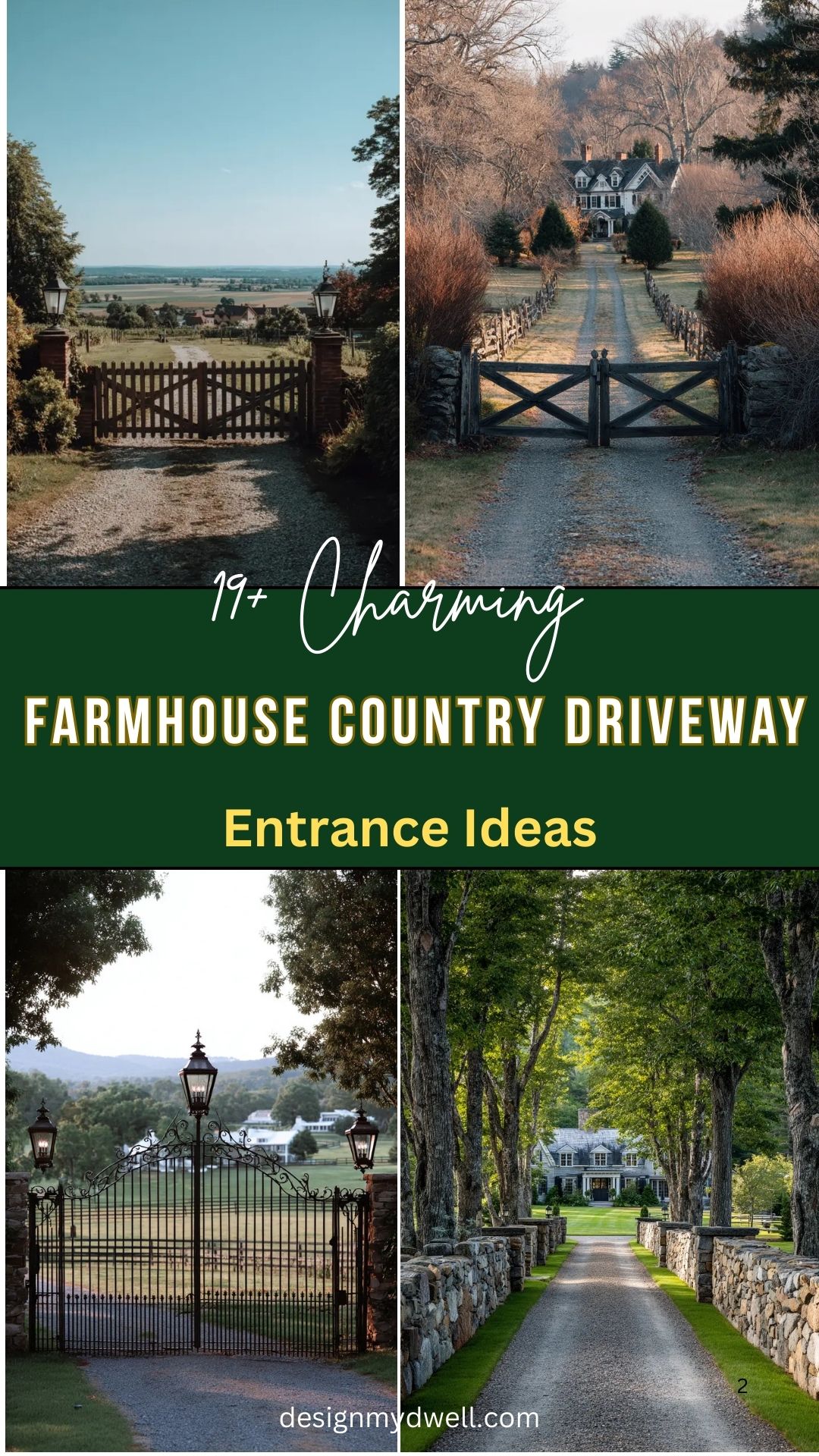 19+ Charming Farmhouse Country Driveway Entrance Ideas