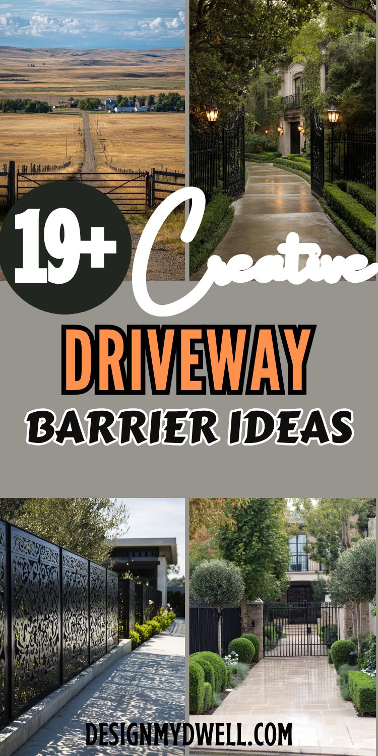 19+ Creative Driveway Barrier Ideas