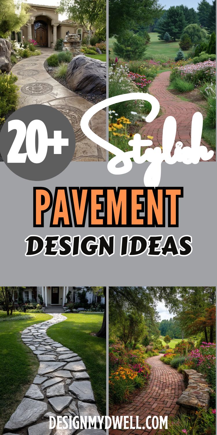 20+ Stylish Pavement Design Ideas for Your Home