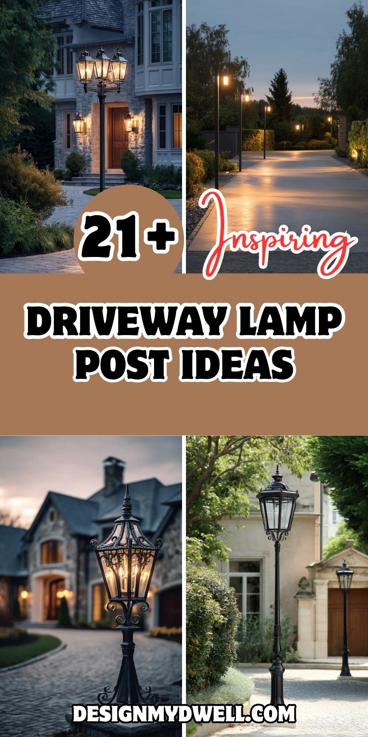 21+ Inspiring Driveway Lamp Post Ideas