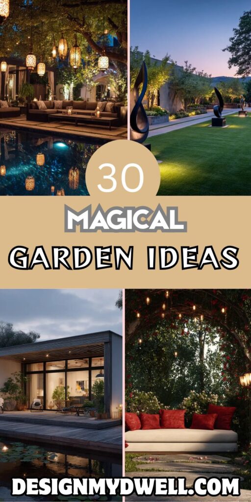 30 Magical Garden Ideas to Elevate Your Yard