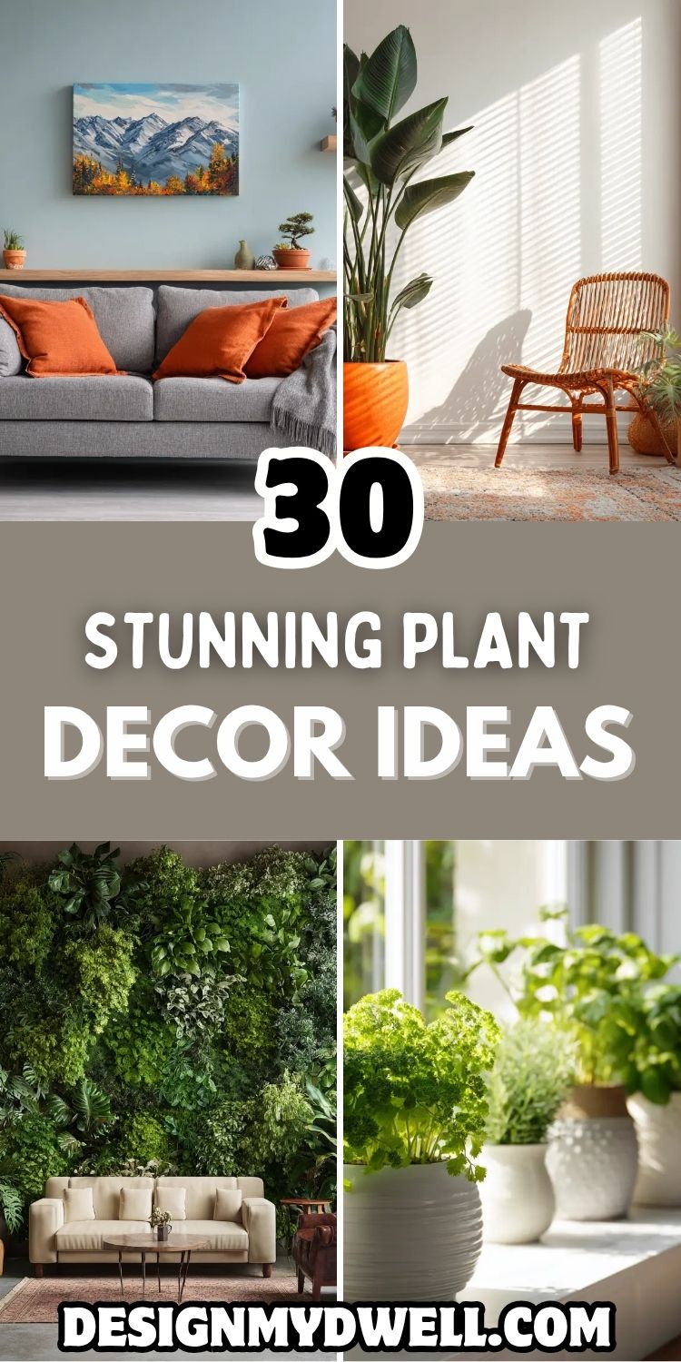 30 Plant Decor Ideas for Your Home