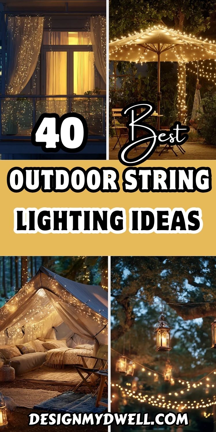 40 Best Outdoor String Lighting Ideas for Your Yard