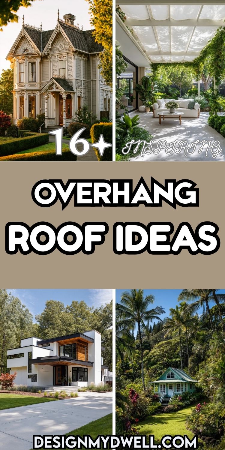 16+ Inspiring Overhang Roof Ideas for Your Home